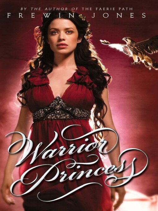 Title details for Warrior Princess by Frewin Jones - Available